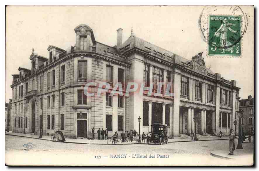NANCY - L'Hôtel des Postes — éditeur non visible, n° de série 1557