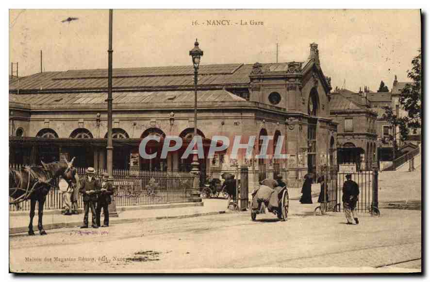 CPA NANCY La Gare