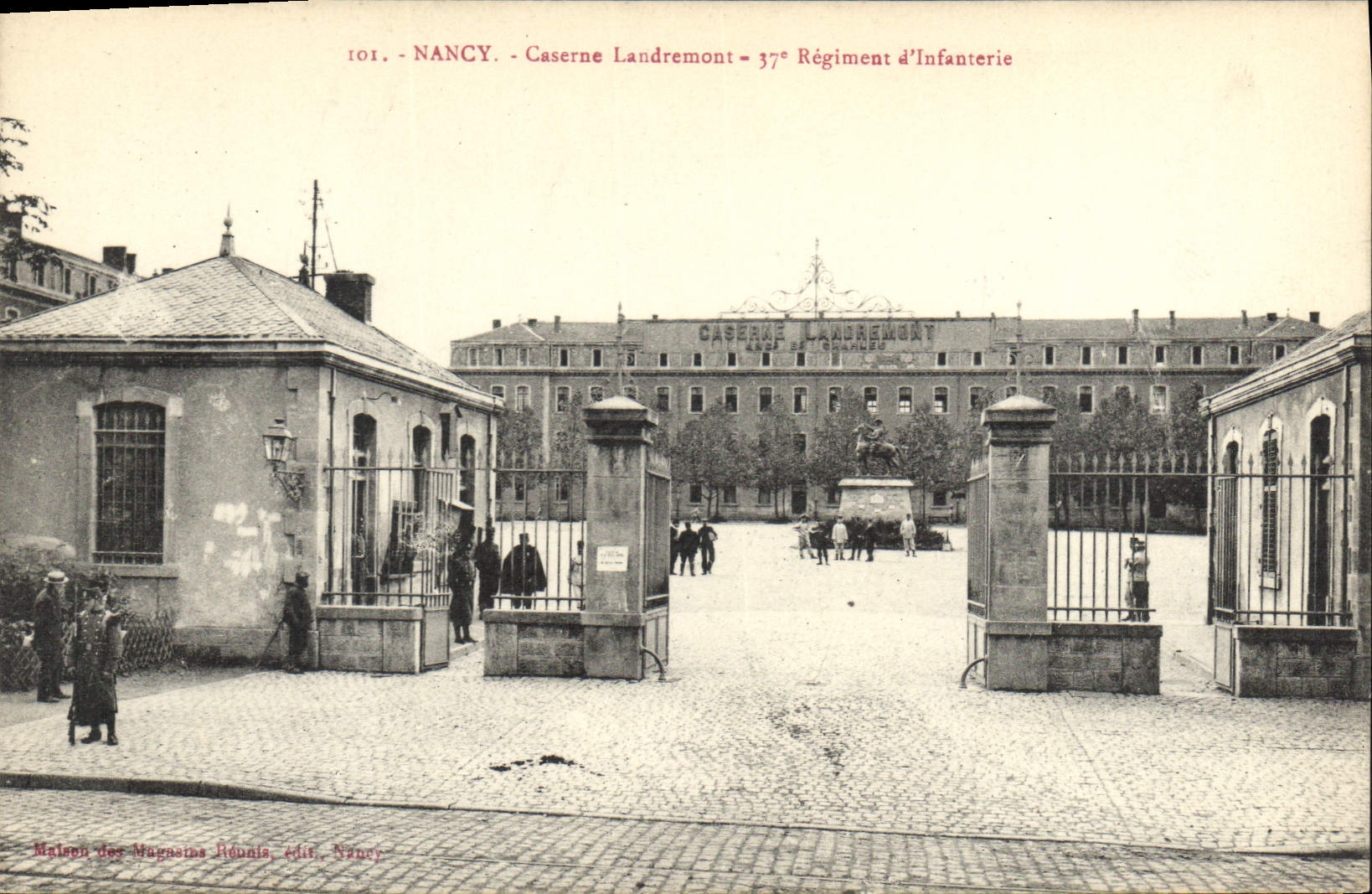 Nancy - Landremont-Kaserne - 37. Infanterieregiment