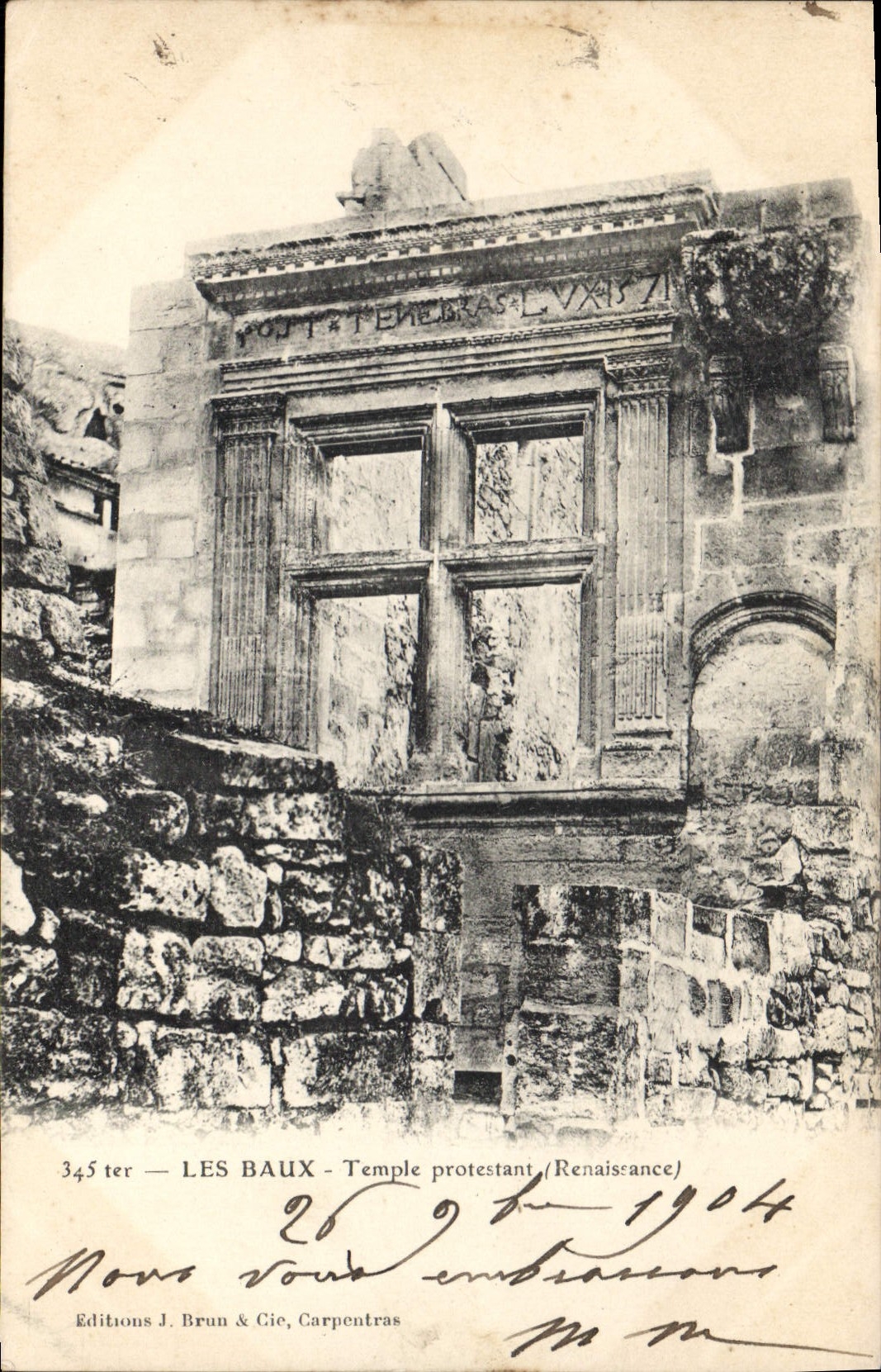 Les Baux - Temple protestant (Renaissance) — Éditions J. Brun & Cie, Carpentras, n° 345 ter