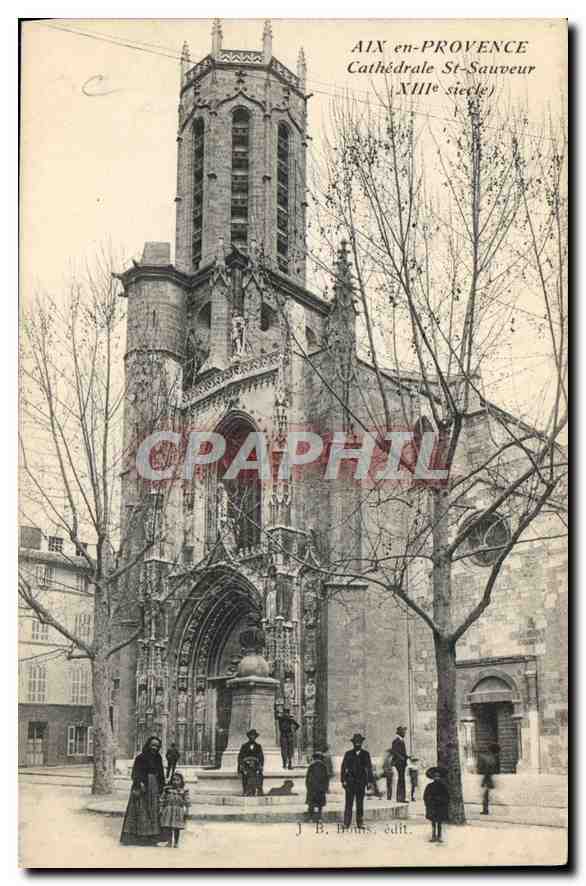 Aix-en-Provence — Kathedrale Saint-Sauveur (13. Jahrhundert) — J. B. Brous, Verlag