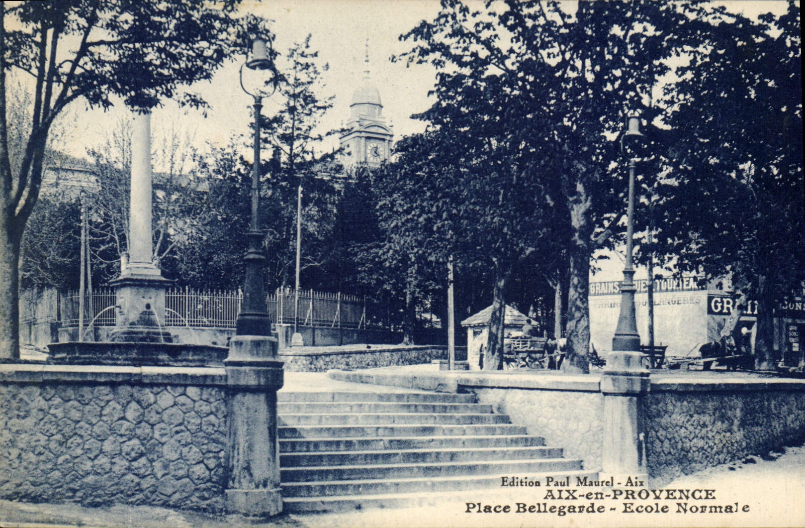 Place Bellegarde — École Normale — Édition Paul Maurel - Aix-en-Provence