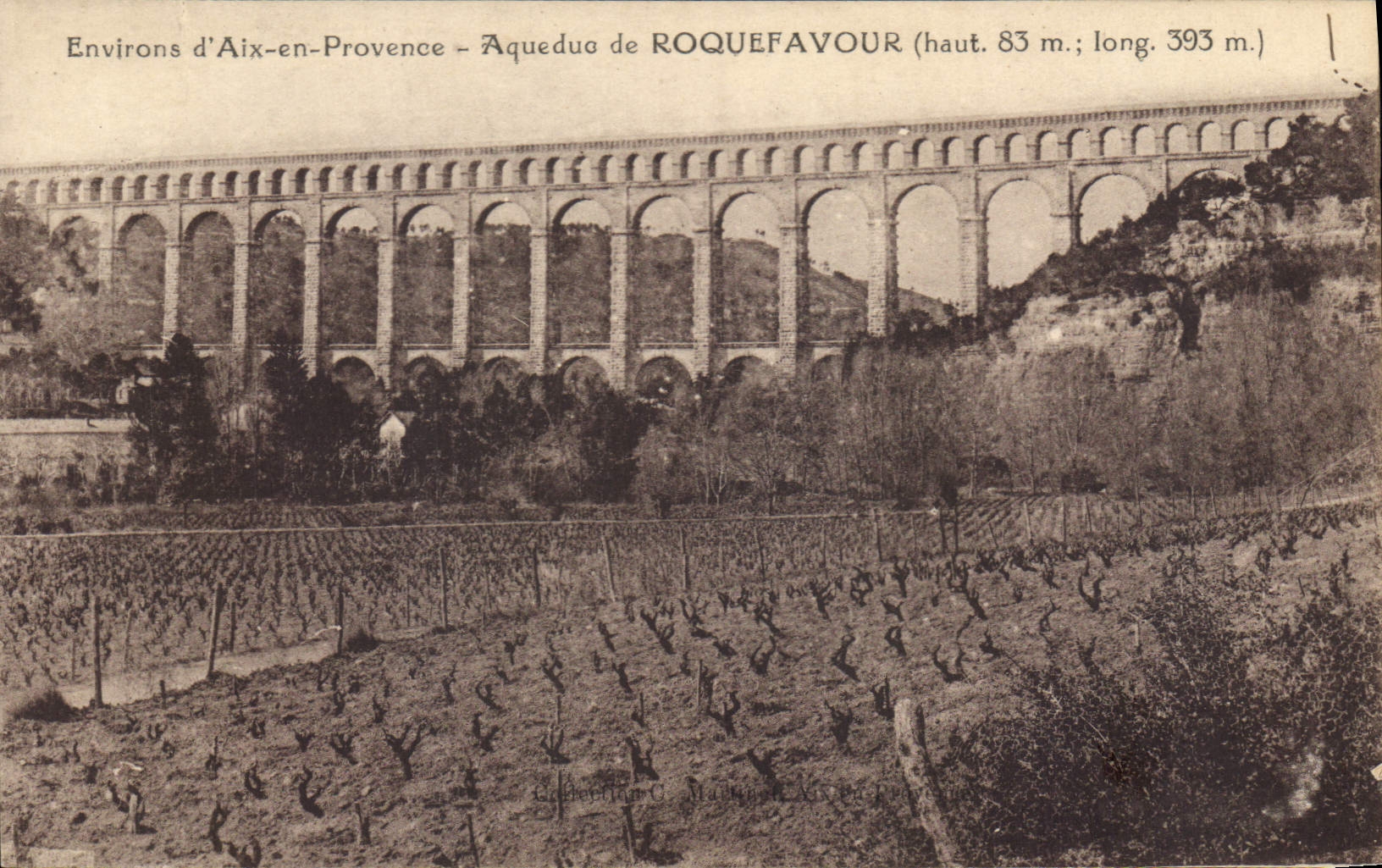 Environs d'Aix-en-Provence — Aqueduc de ROQUEFAVOUR (haut. 83 m.; long. 393 m.) — G. MOURIER, Aix-en-Provence