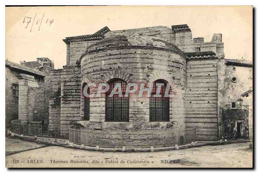 Arles — Römische Bäder, bekannt als « Palais de Constantin » — ND Phel