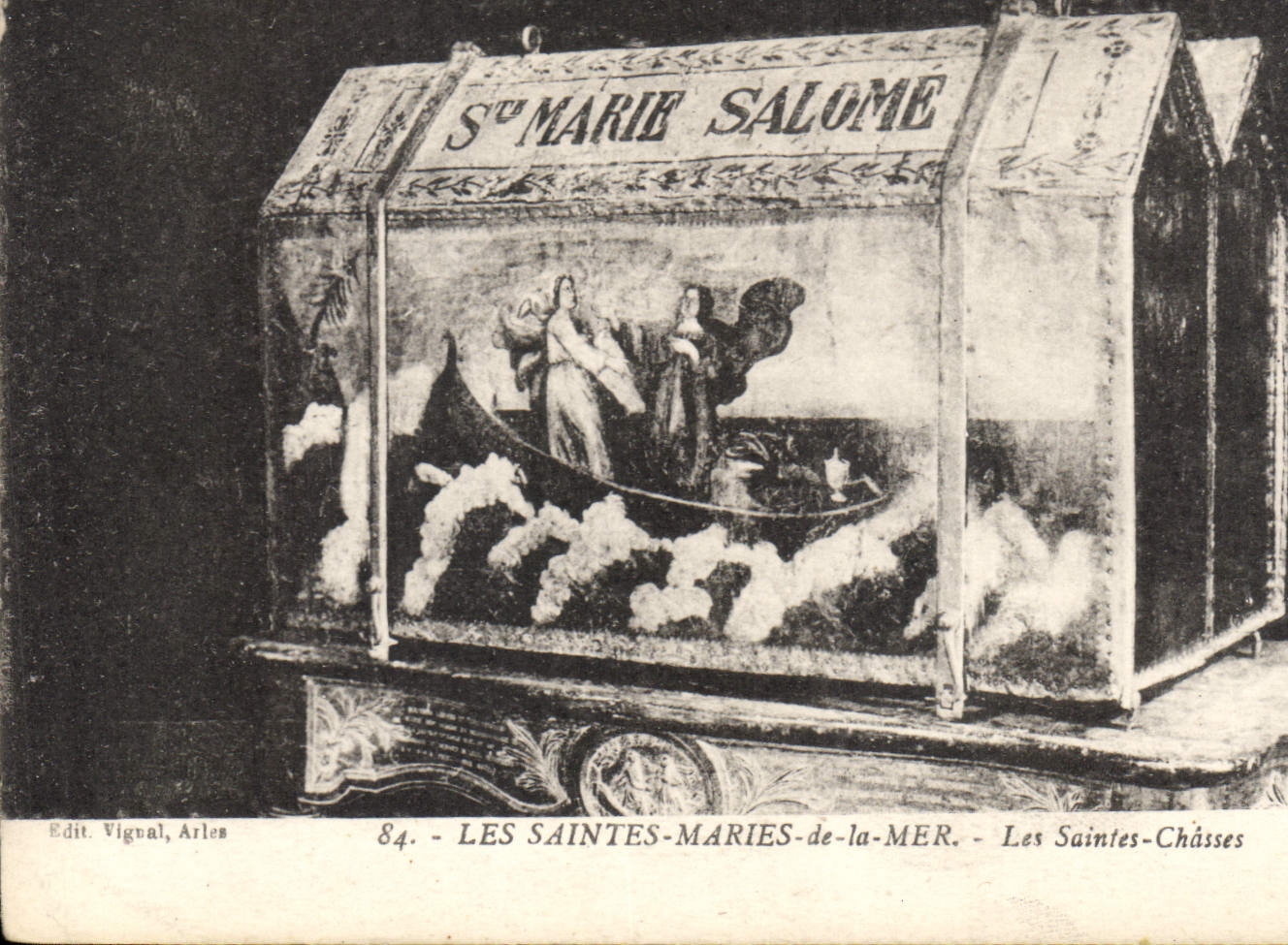 Les Saintes-Maries-de-la-Mer — Les Saintes-Châsses — Sœur Marie Salomé — Edit. Vigual, Arles, n°84
