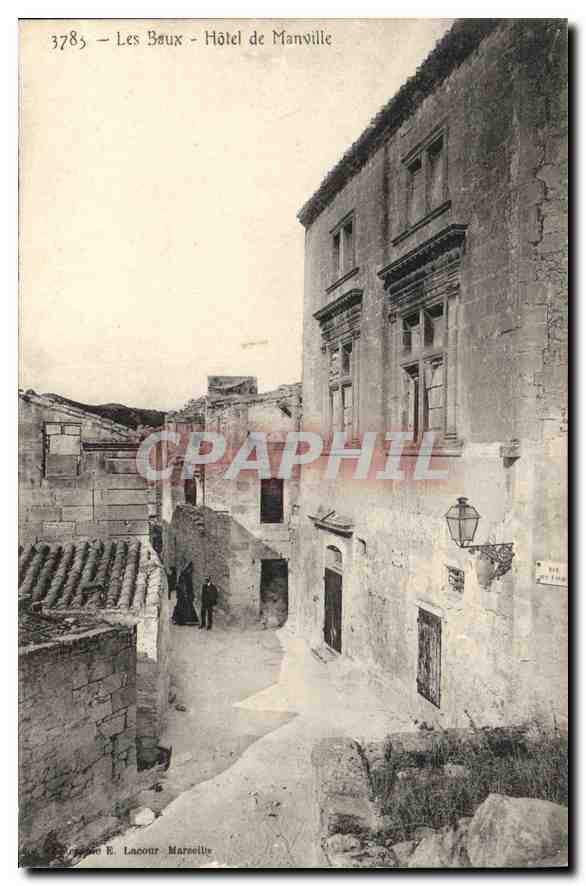 Les Baux - Hôtel de Manville — Éditeur E. Lacoour, Marseille, n° 3783