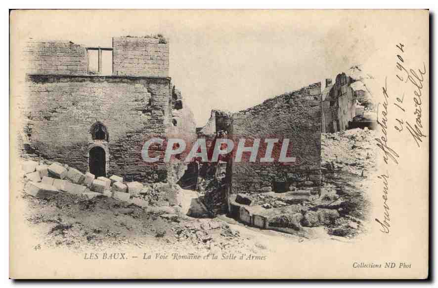 Les Baux — La Voie Romaine et la Salle d'Armes — Collections ND Phot n°48