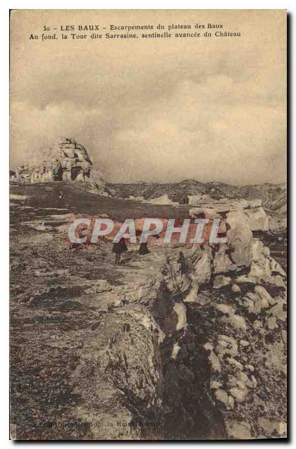 LES BAUX – Escarpements du plateau des Baux — Tour dite Sarrasine, sentinelle avancée du Château