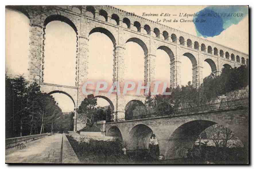 CPA Environs d'Aix L'Aqueduc de Roquefavour Le Pont du Chemin de fer 
