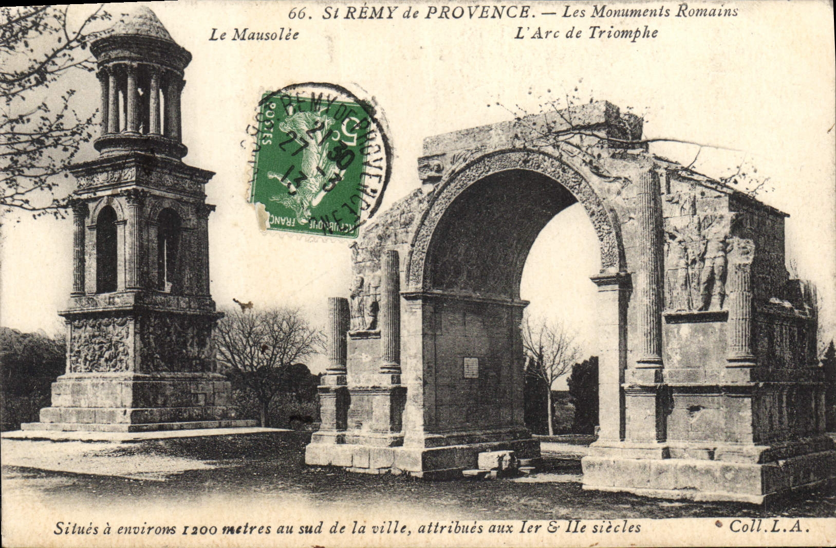 St RÉMY de PROVENCE — Les Monuments Romains — L'Arc de Triomphe et Le Mausolée