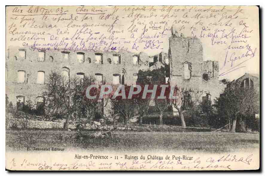 Ruinen des Schlosses Puy-Ricar — Aix-en-Provence — Verlag E. Jaussaud, Nr. 11