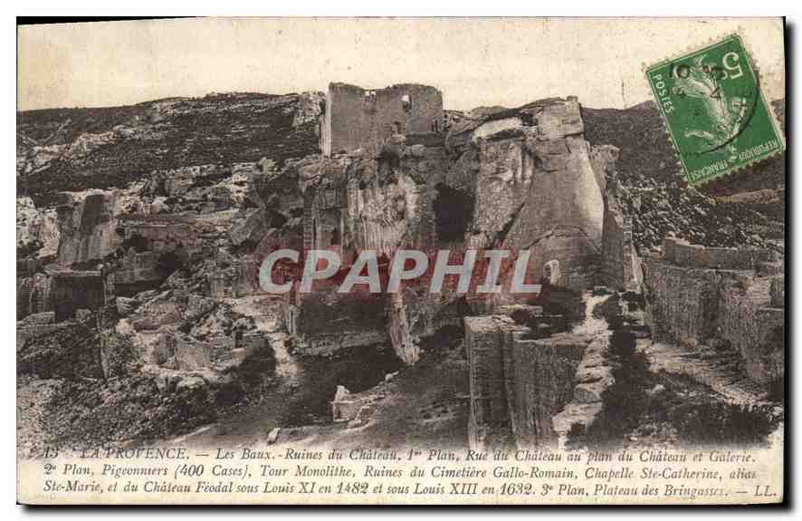 CPA Ruines du Chateau Premier Plan Rue du Chateau et Galerie Deuxieme Plan Pigeonniers Tour Monolith