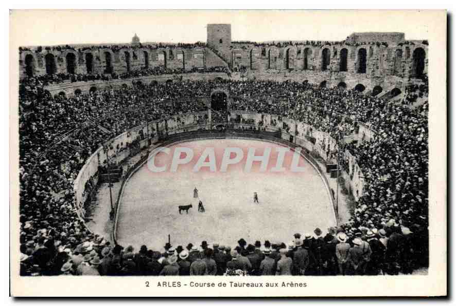 Arles — Course de Taureaux aux Arènes — CPAPHIL n°2