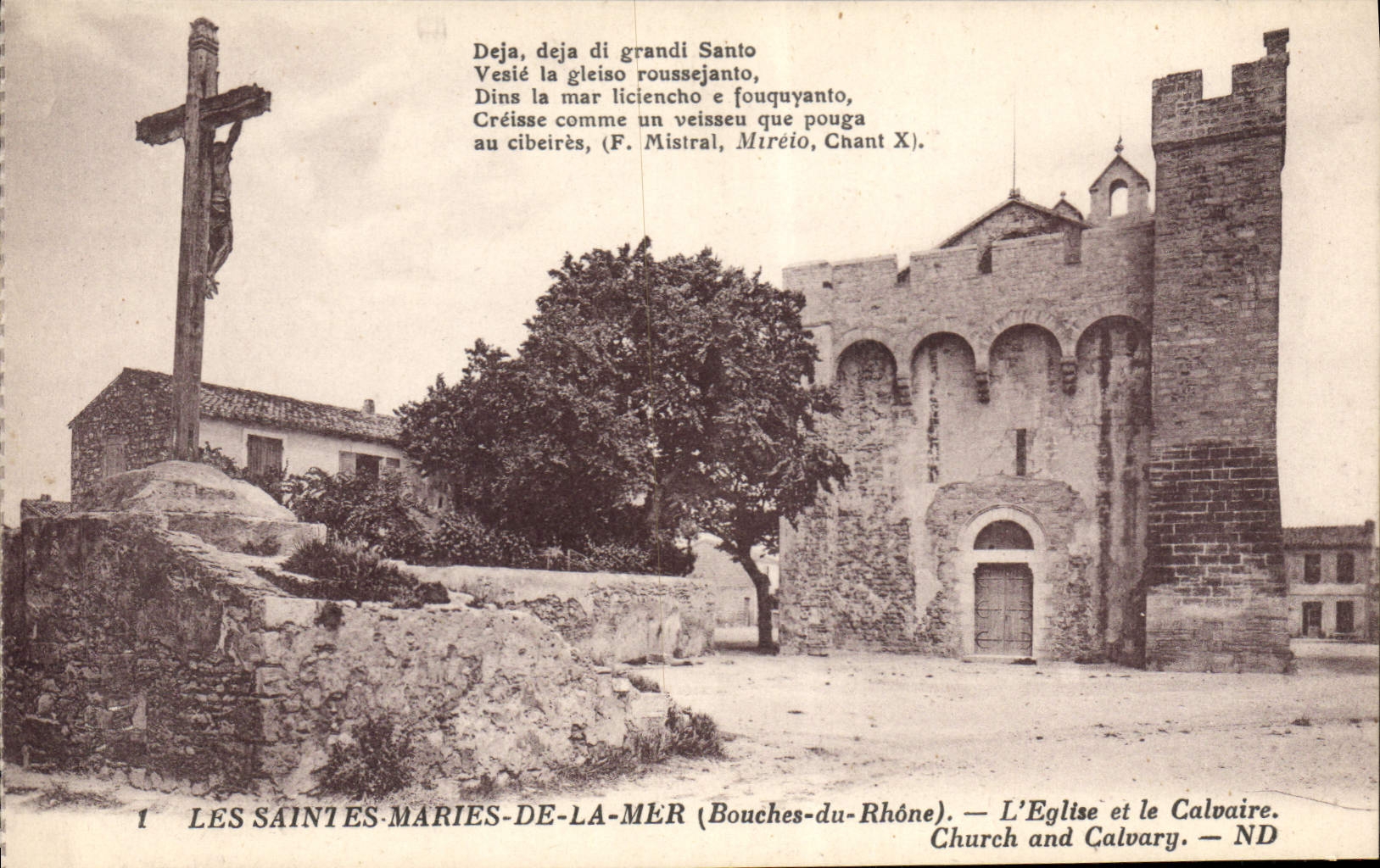 Les Saintes-Maries-de-la-Mer (Bouches-du-Rhône) — L'Église et le Calvaire — ND