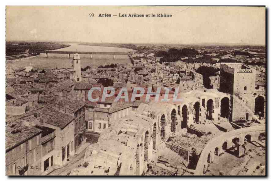 CPA Les Arenes et le Rhone Arles