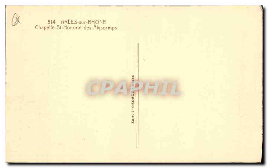 CPA Chapelle St-Honorat des Alyscamps Arles — Rückseite