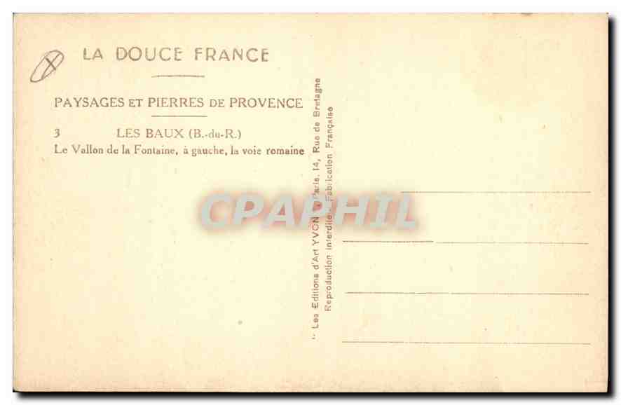 CPA Le Vallon de la fontaine a gauche la voie romaine Les Baux — Verso