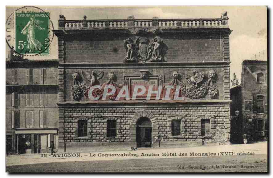 CPA Avignon Le Conservatoire Ancien Hotel des Monnaies (XVII siecle)