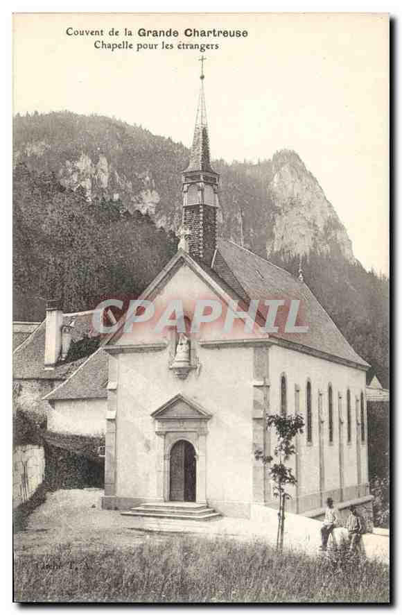 Couvent de la Grande Chartreuse — Chapelle pour les étrangers — CPAPHIL