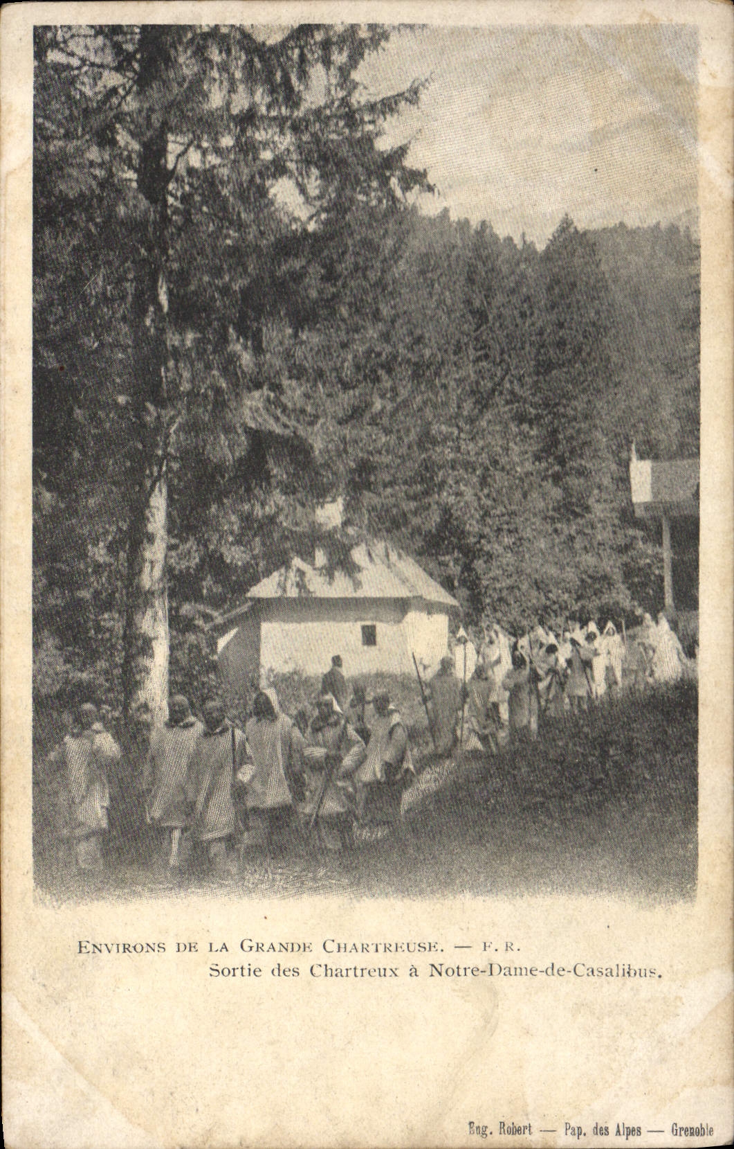 Environ de la Grande Chartreuse — Sortie des Chartreux à Notre-Dame-de-Casalibus — F.R. — Eng. Robert, Pap. des Alpes, Grenoble