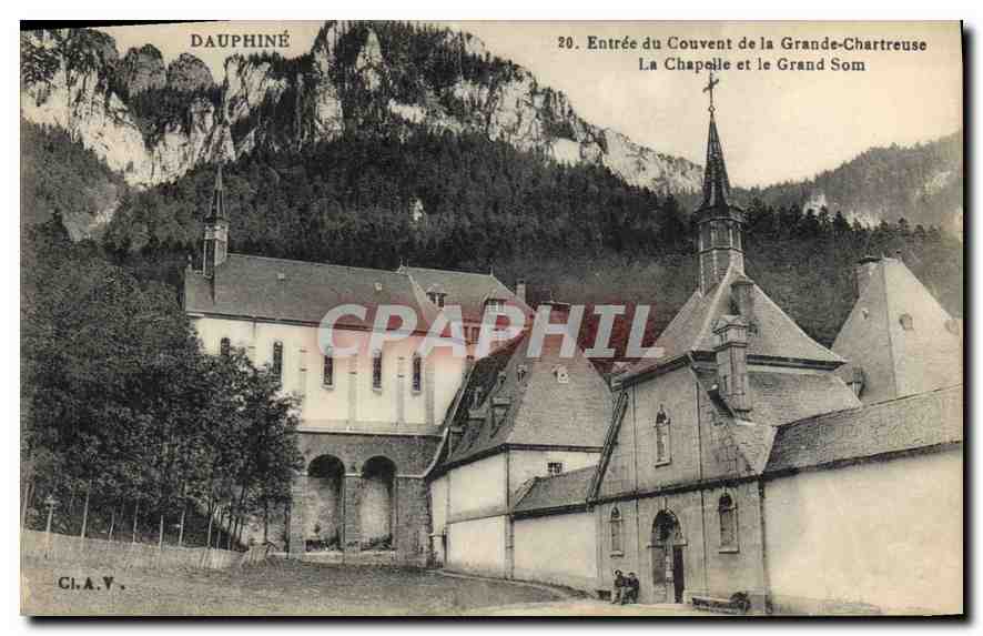 Eingang zum Kloster der Grande-Chartreuse — Die Kapelle und der Grand Som — CI.A.V. n°20