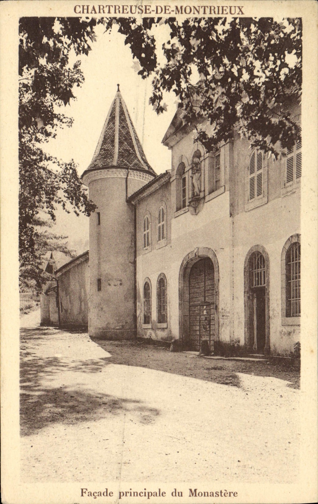 Chartreuse-de-Montrieux — Façade principale du Monastère — Éditeur non identifié