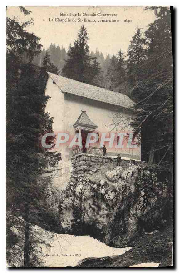 CPA Massif de la Grande Chartreuse La chapelle de St Bruno  contruite en 1640