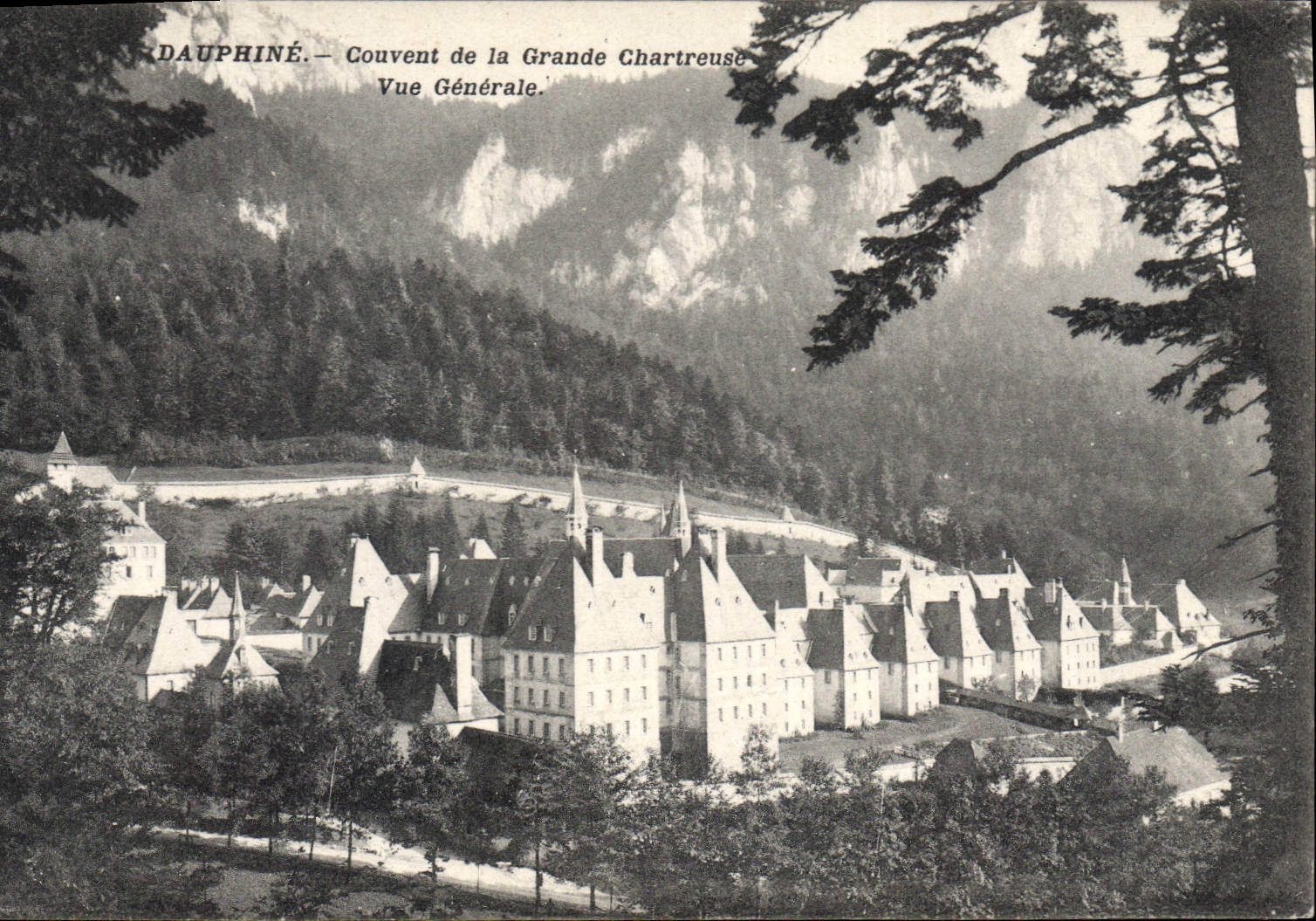 Dauphiné — Couvent de la Grande Chartreuse — Vue Générale