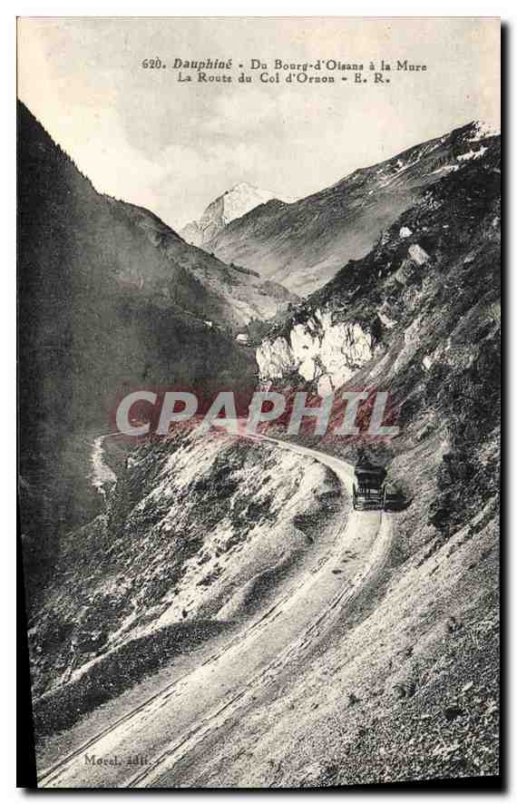 CPA Dauphine De Bourg d'Oisans a la Mure La Route du Col d'Orson