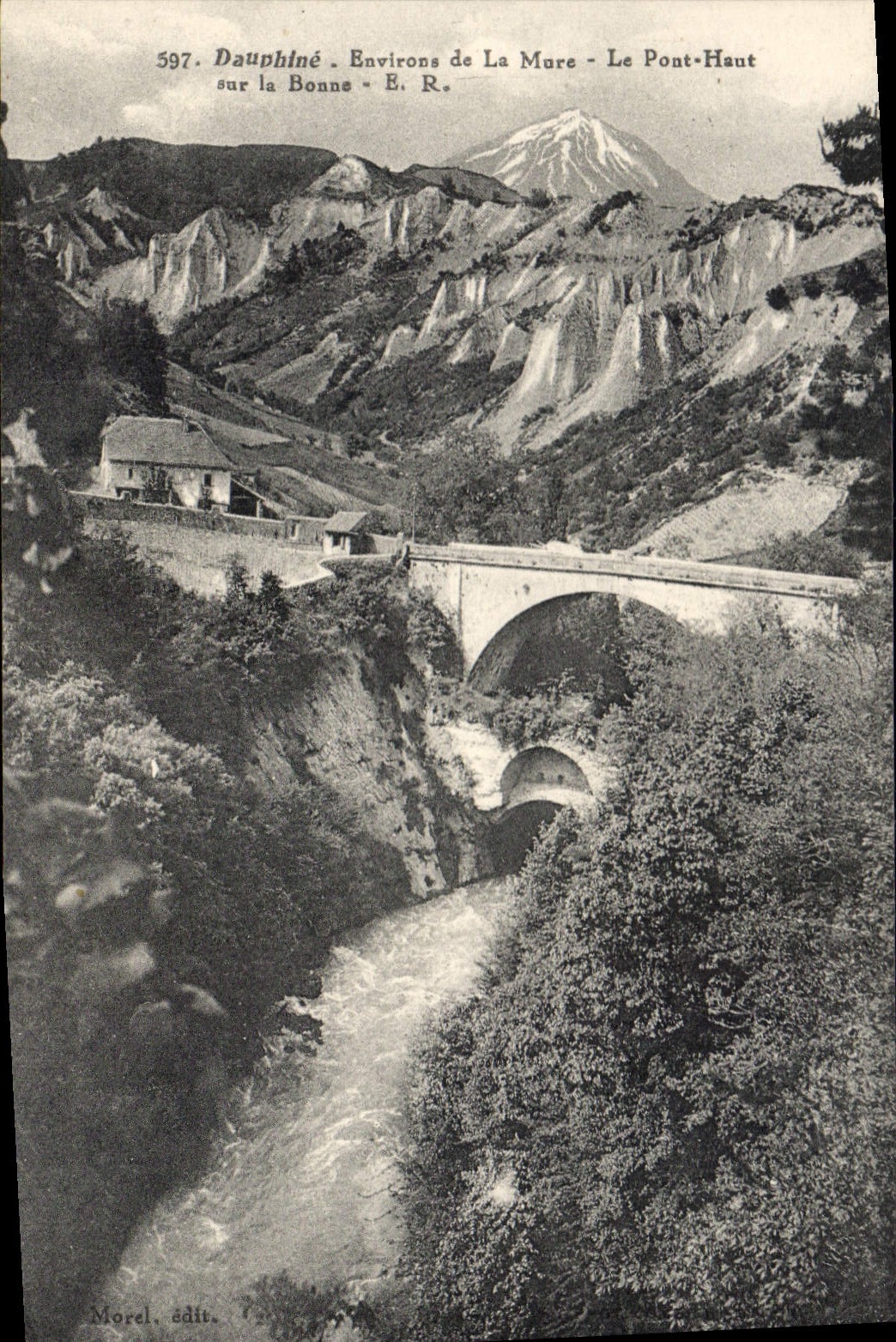 Le Pont-Haut sur la Bonne - Environs de La Mure - Dauphiné — Morel édit.