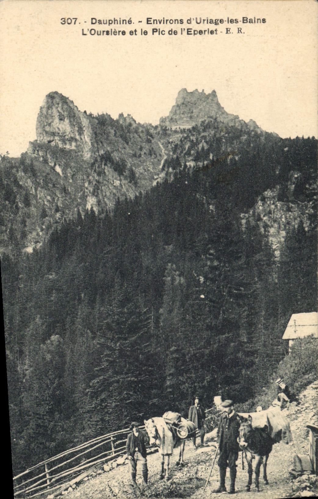 L'Oursière et le Pic de l'Eperlet — Dauphiné, Environs d'Uriage-les-Bains — E.R. n°307