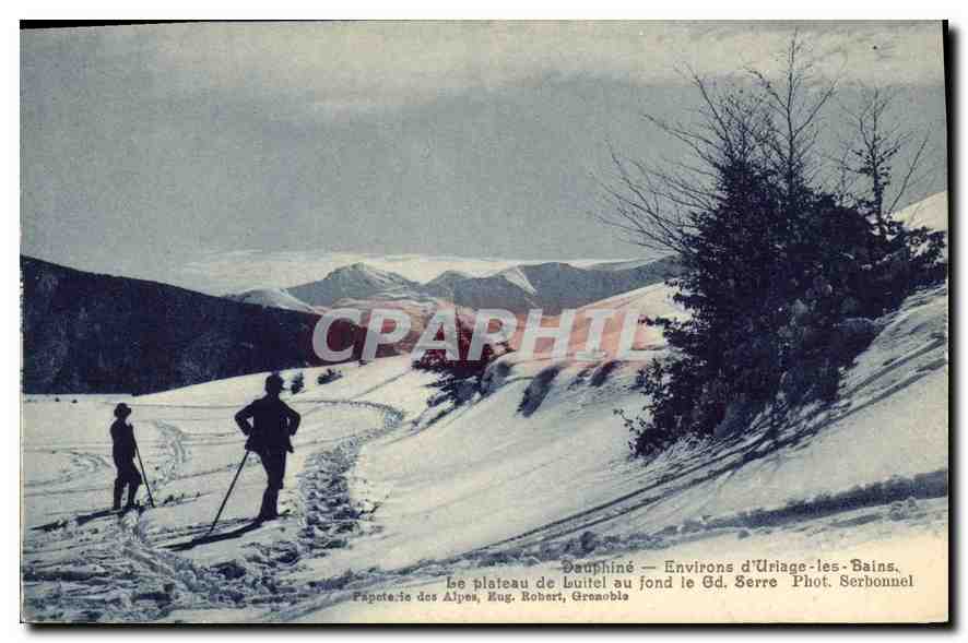 Le plateau de Luitel au fond le Gd. Serre — Environs d'Uriage-les-Bains — Papeterie des Alpes, Mug. Robert, Grenoble