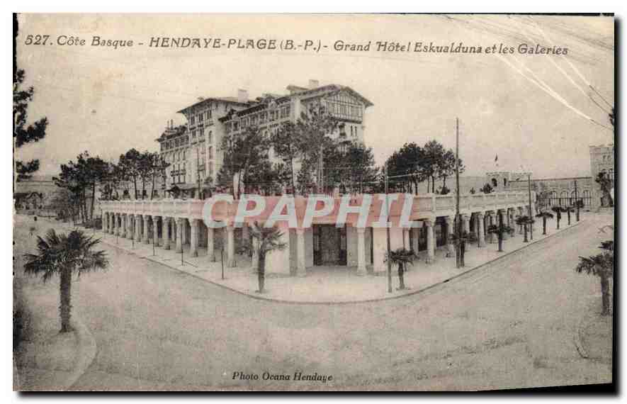 CPA Hendaye Plage Grand Hotel Eskualduna et les Galeries