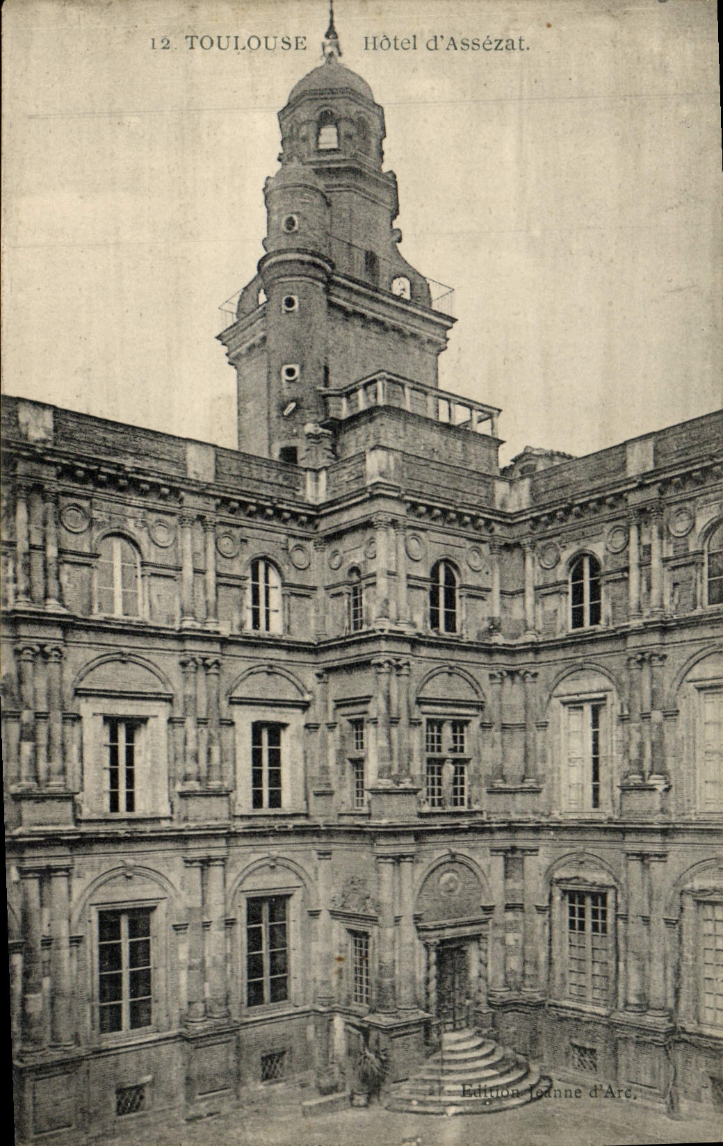 Toulouse — Hôtel d'Assézat — Édition Jeanne d'Arc