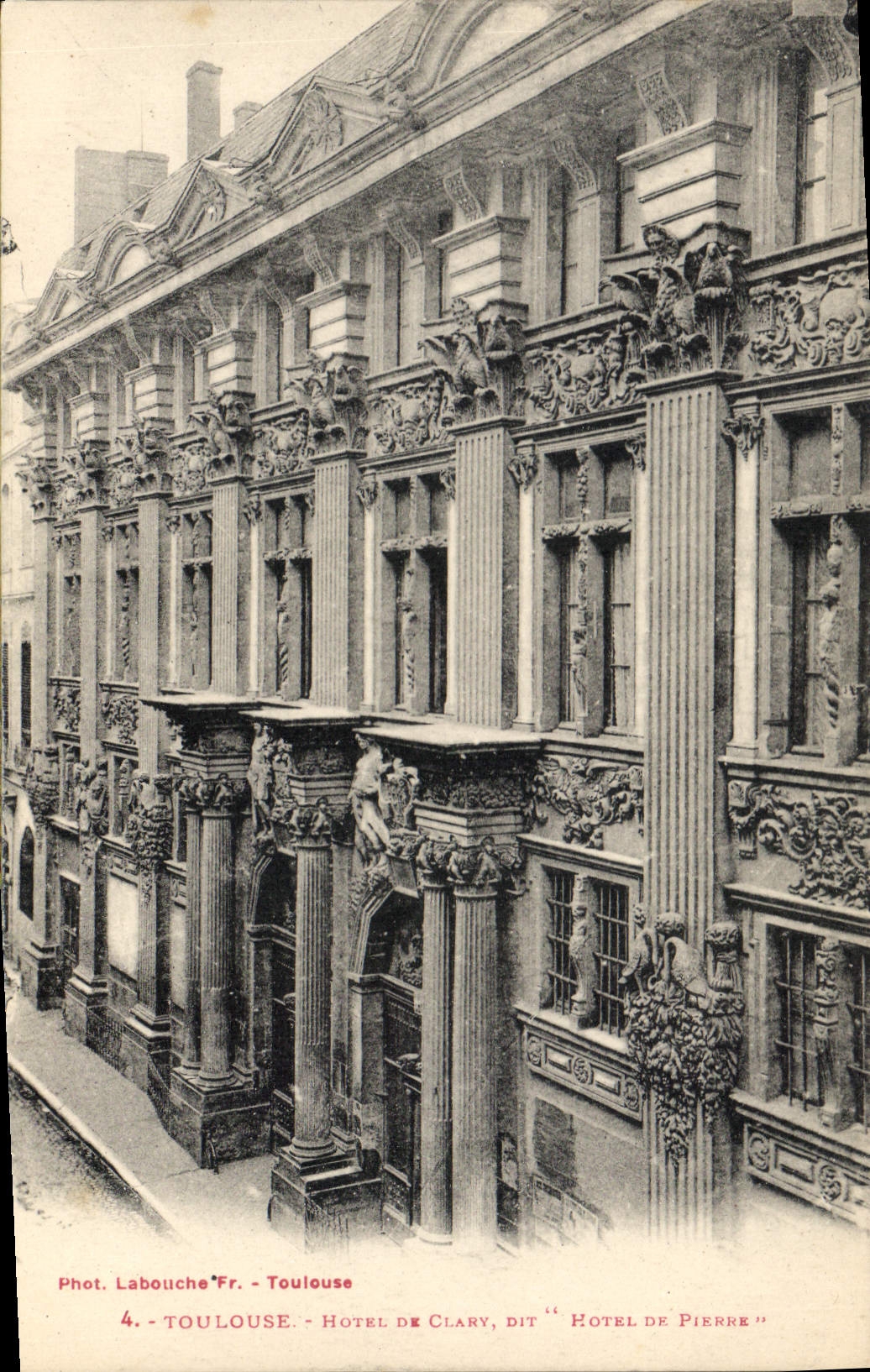 Hôtel de Clary, dit 'Hôtel de Pierre' — Toulouse — Phot. Labouche 'Fr.'