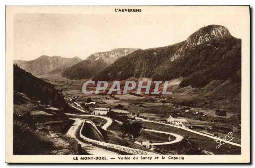 Le Mont-Dore — Vallée du Sancy et le Capucin — J. Gouttefanges, éd. Olliergues (P.-de-D.)