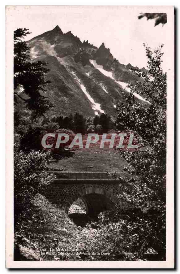 CPA Le Mont Dore Le Pic du Sabey vu du Pont de la Dore
