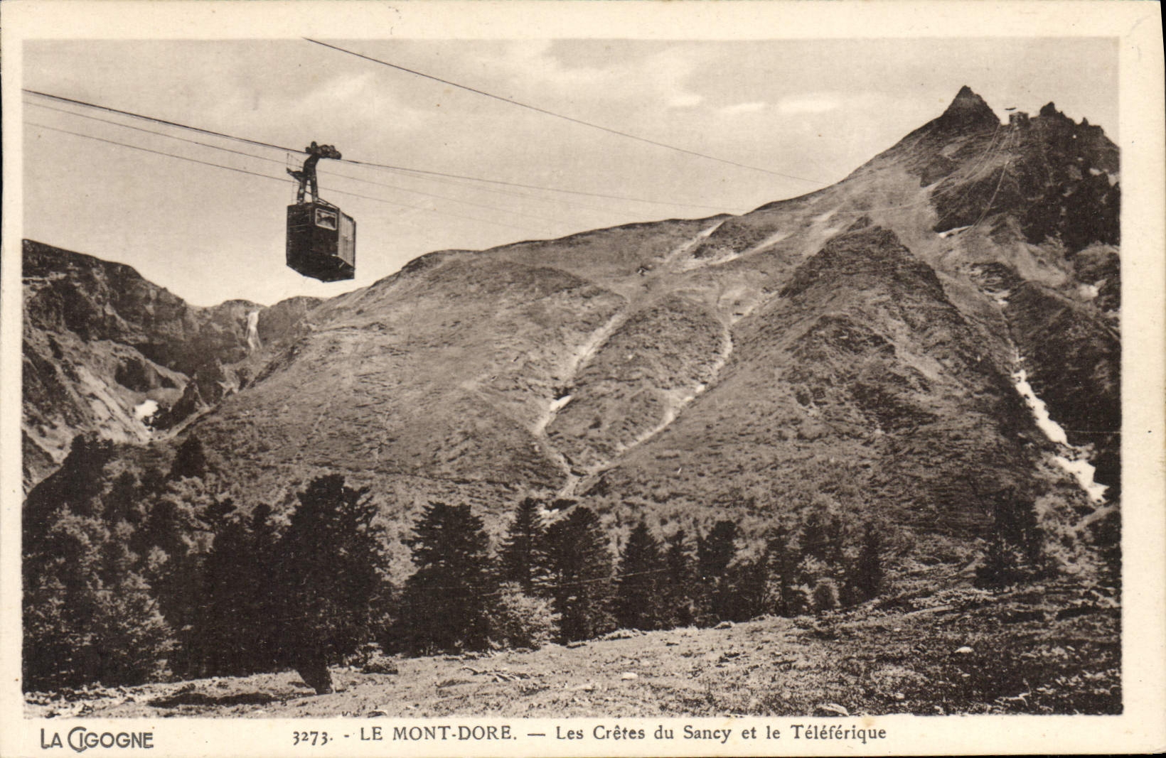 Le Mont-Dore — Les Crêtes du Sancy et le Téléférique — La Gogne, n°3273
