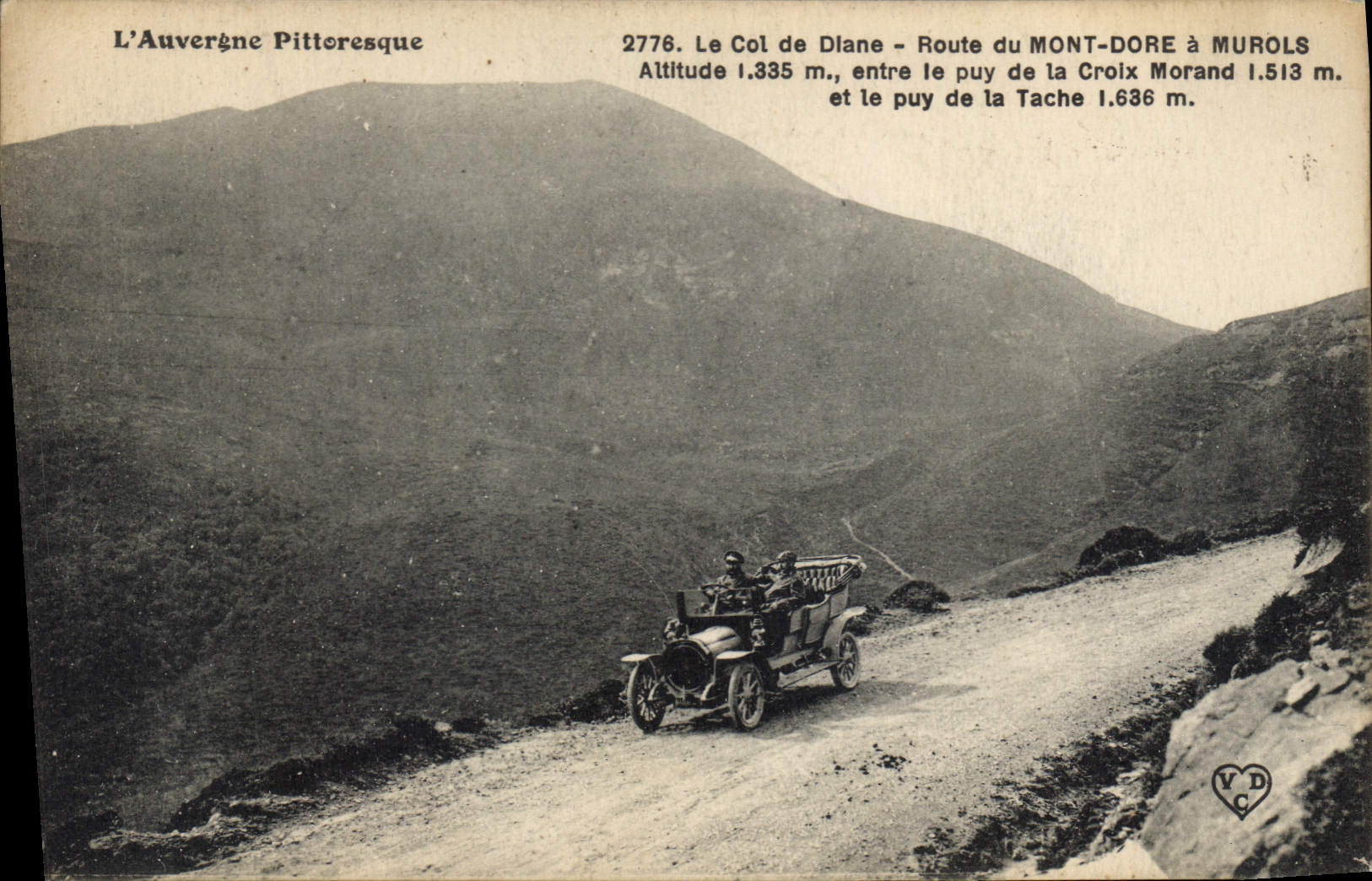 Le Col de Diane - Route du Mont-Dore à Murols — L'Auvergne Pittoresque, n°2776