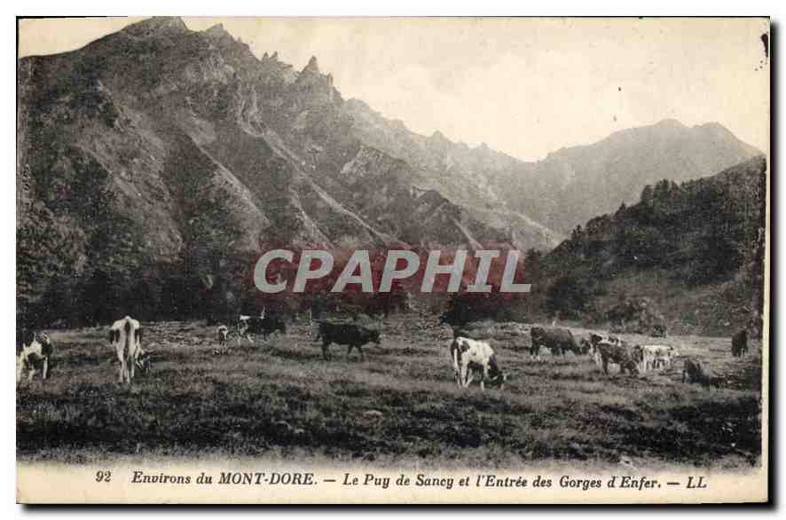 CPA Environs du Mont Dore Le Puy de Sancy et l'Entree des Gorges d'Enfer Vaches