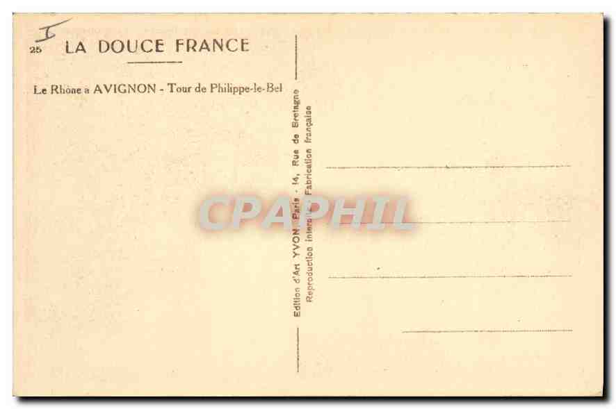 CPA Le Rhone a Avignon Tour de Philippe le Bel — Rückseite