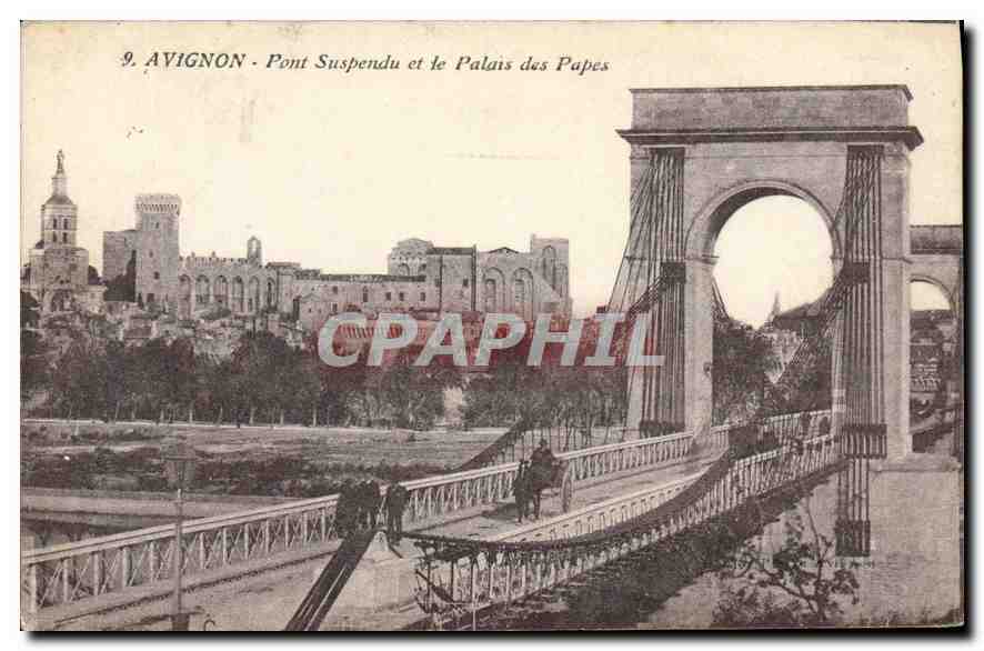 CPA Avignon Pont suspendu et le Palais des Papes