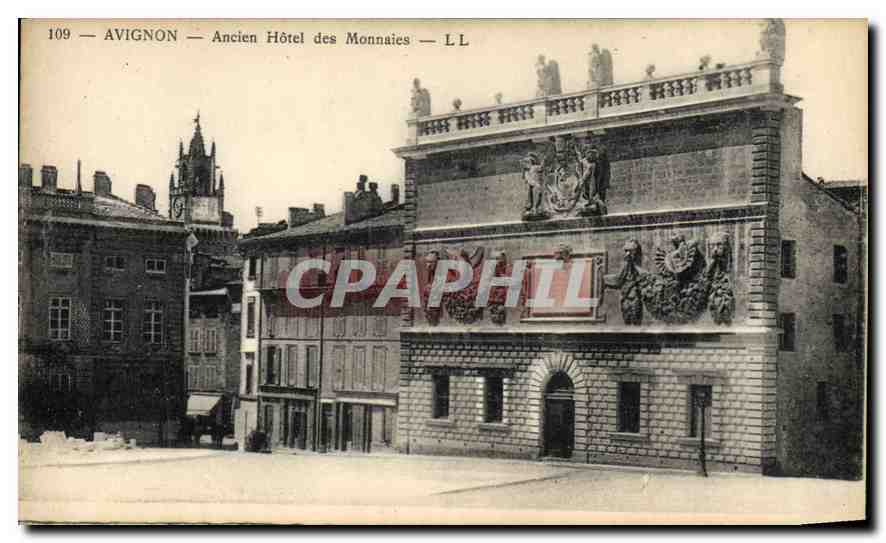 CPA Avignon Ancien Hotel des Monnaies