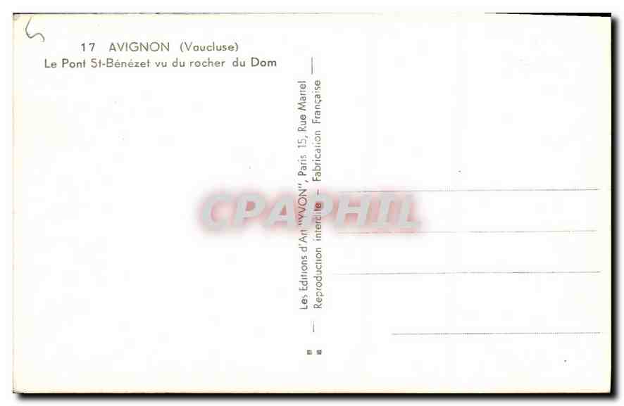 CPA Avignon Le Pont St Benezet vu du rocher du Dom — Rückseite