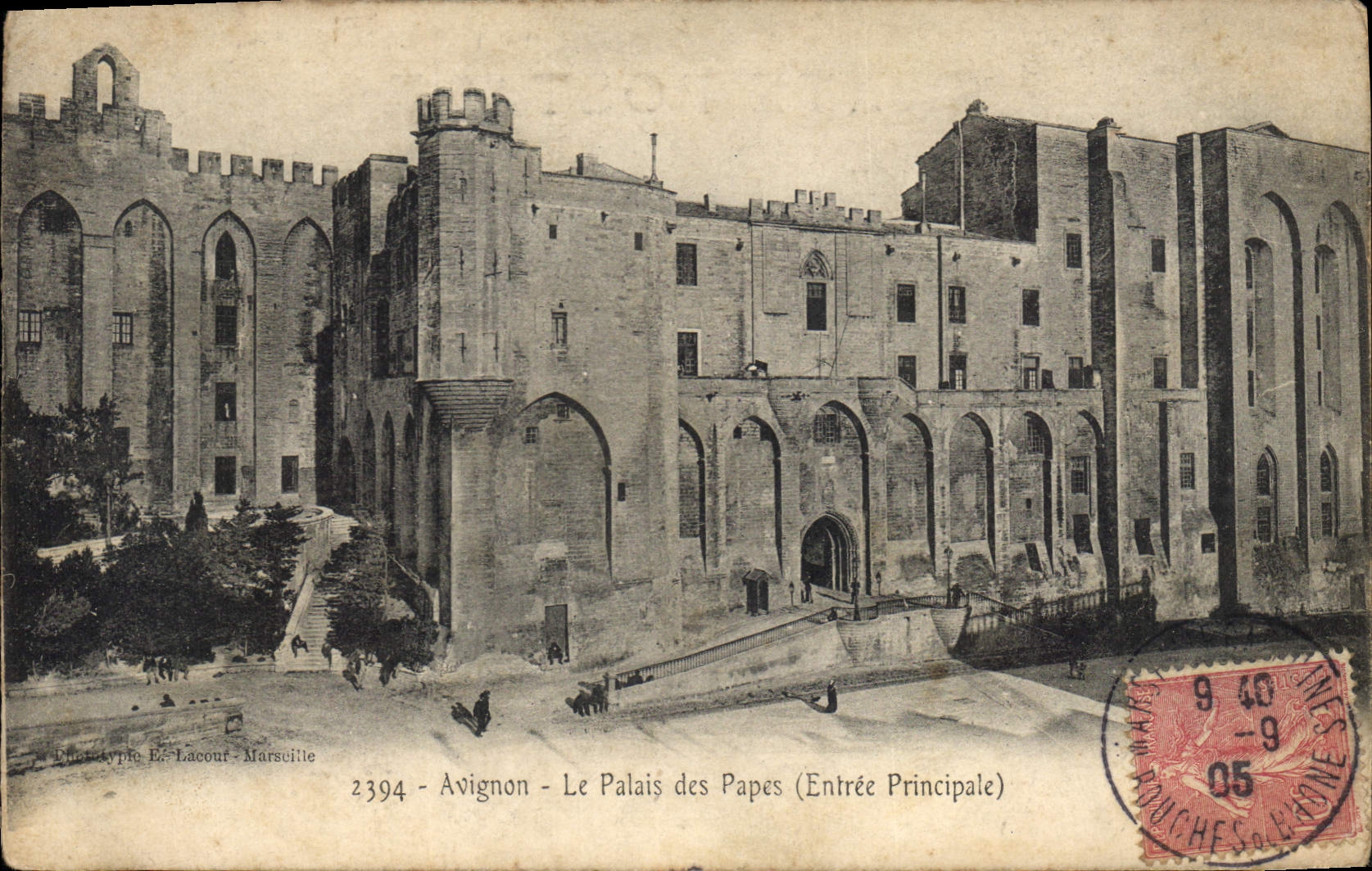 Avignon - Le Palais des Papes (Entrée Principale) — Éditeur E. Lacourt - Marseille, n° 2394