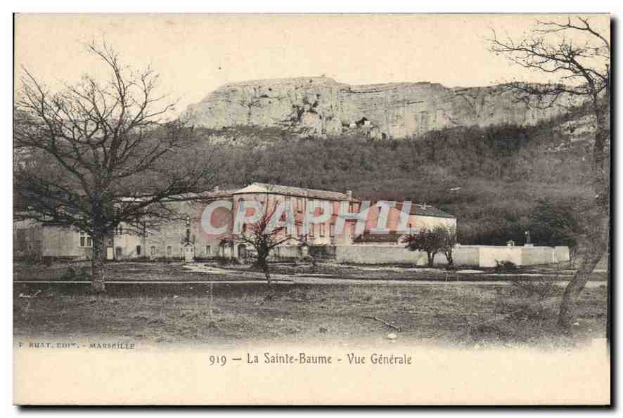 CPA La Sainte Baume Vue generale