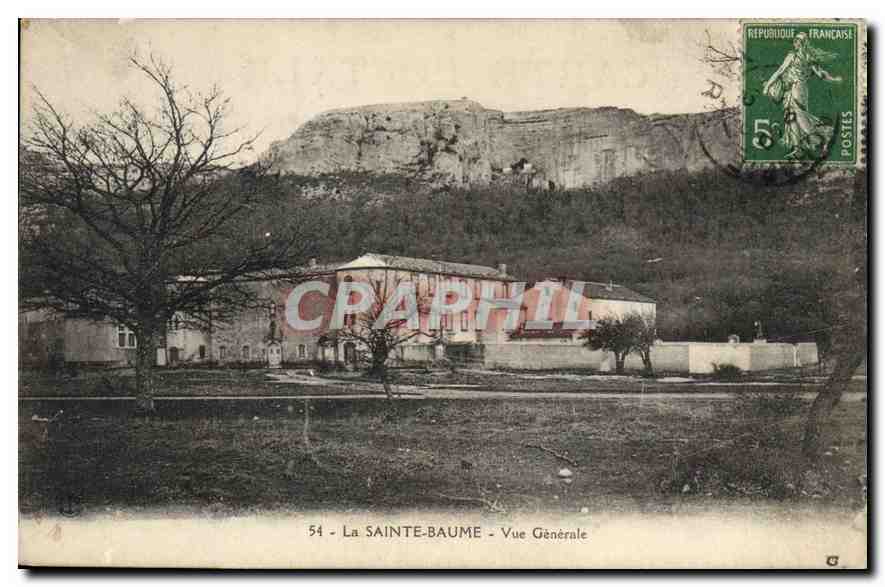 La Sainte-Baume — Vue Générale — CPAPHIL