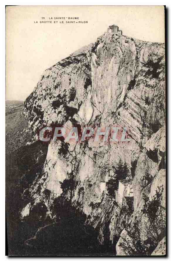 CPA La Sainte Baume La Grotte et le Saint Pilon