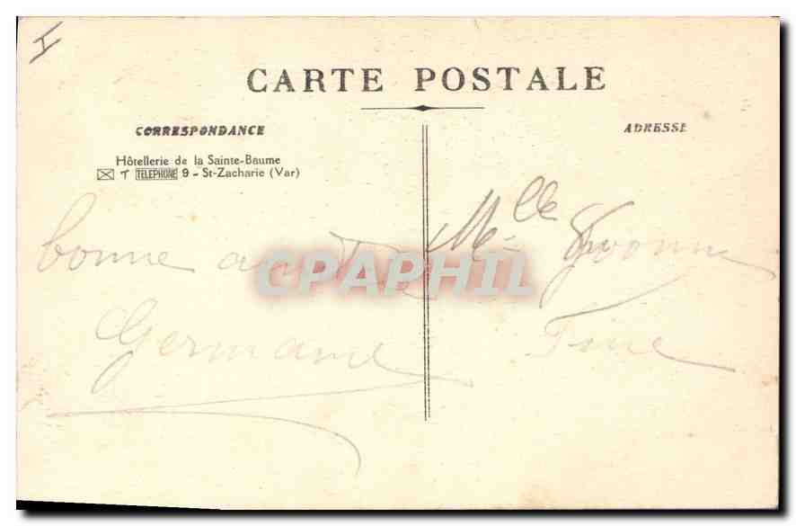 CPA La Sainte Baume Montee de la Grotte — Verso