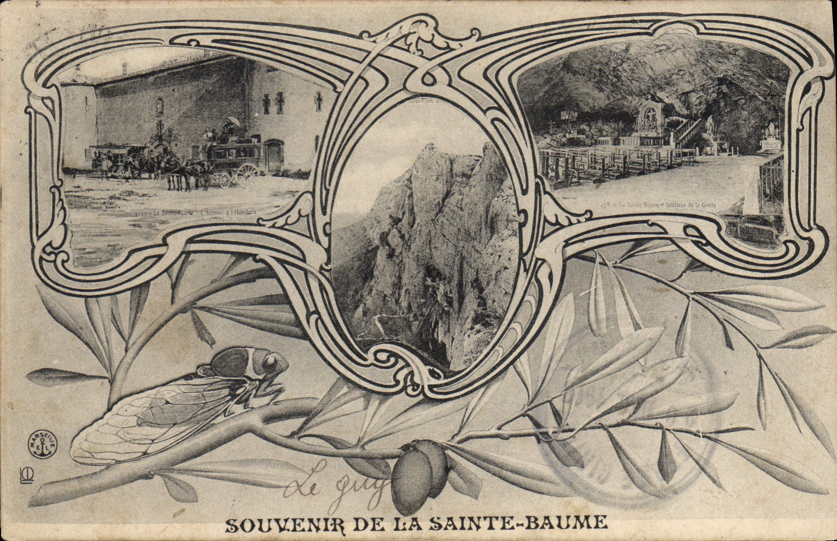 La Sainte-Baume — Souvenir de la Grotte — Éditeur Le Guy